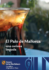 EL PALO DE MALLORCA, UNA CURIOSA BEGUDA - Reference books - Resources - Balearic Islands - Agrifoodstuffs, designations of origin and Balearic gastronomy